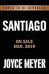 Santiago by Joyce Meyer