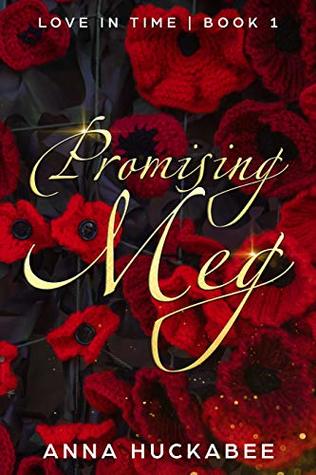 Promising Meg (Love In Time #1)