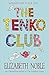 The Tenko Club by Elizabeth Noble