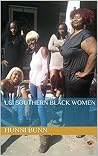 Us, Southern Blac...
