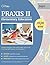 Praxis II Elementary Education Multiple Subjects 5001 Study G... by Cirrus Teacher Certificatio...
