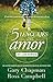 Los 5 lenguajes del amor de los niños by Gary Chapman Los 5 lenguajes del amor de los niños by Gary Chapman