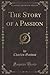 The Story of a Passion