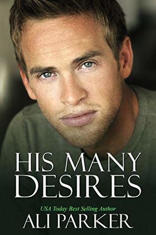 His Many Desires (Billionaire Alpha #3)