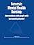 Forensic Mental Health Nursing by National Forensic Nurses' R...