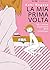La mia prima volta: My Lesb...