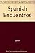 Spanish Encuentros by Spinelli