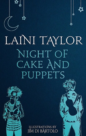 Night of Cake and Puppets