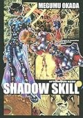 SHADOW SKILL 11