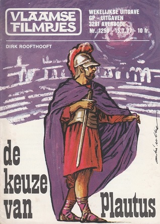 De keuze van Plautus (Vlaamse Filmpjes, #1250)