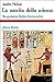 La nascita della scienza. Mesopotamia, Egitto, Grecia antica by AndrÃ© PICHOT