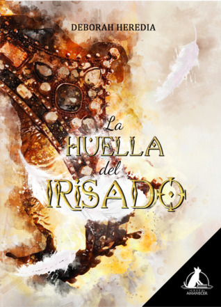 La huella del irisado (Paperback)