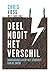Deel nooit het verschil (Dutch Edition)