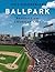 Ballpark: Baseball in the A...
