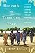Beneath the Tamarind Tree A Story of Courage, Family, and the Lost Schoolgirls of Boko Haram