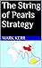 The String of Pearls Strategy