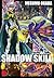 SHADOW SKILL 3 (SHADOW SKILL, #3)