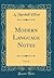 Modern Language Notes, Vol. 22 (Classic Reprint)