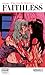 Faithless #1 by Brian Azzarello Faithless #1 by Brian Azzarello