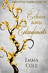 Echoes and Entang...