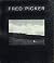 Fred Picker by Fred Picker