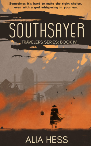 Southsayer (Travelers Series: Book IV)
