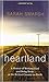 Heartland: A Memoir of Working Hard and Being Broke in the Richest Country on Earth (Thorndike Press Large Print Biographies and Memoirs)