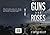Guns and Roses