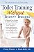 Toilet Training without Tea...