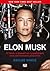 Elon Musk: Η Tesla, η Space...
