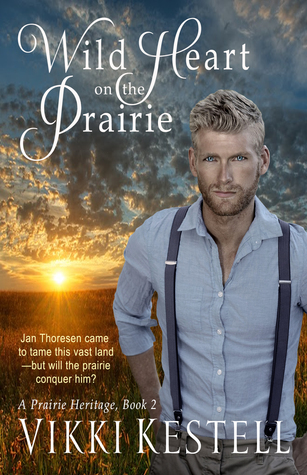 Wild Heart on the Prairie (A Prairie Heritage #2)