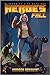 Heroes Fall: A Heroes Unlea...