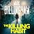 The Killing Habit