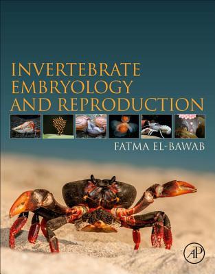 Invertebrate Embryology and Reproduction (Paperback)