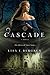 Cascade (River of Time #2) by Lisa Tawn Bergren