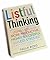 Listful Thinking - Using Lists to be More Productive, Highly Successful, and Less Stressed - Hardcover 2014