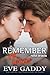 Remember Texas by Eve Gaddy