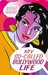 My So-Called Bollywood Life by Nisha Sharma