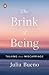 The Brink of Being: Talking About Miscarriage