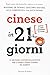 Cinese in 21 giorni