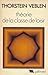 Théorie de la classe de loisir by Thorstein Veblen