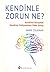 Kendinle Zorun Ne?