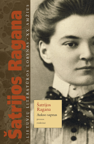 Aukso sapnas: Sename dvare, apsakymai ir vaizdeliai