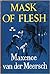 Mask of Flesh