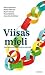 Viisas mieli : opas tunnesäätelyvaikeuksista kärsiville