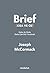 Brief: Daha Az Sözle Daha Çok Etki Yaratmak