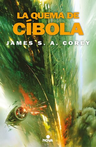 Portada de La quema de Cíbola, de James S.A. Corey