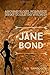 Jane Bond (Jane Bond #1)