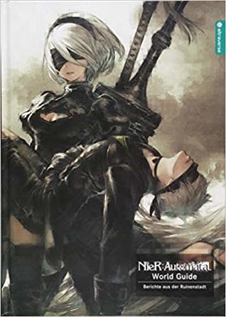 NieR: Automata World Guide - Berichte aus der Ruinenstadt