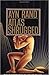 Atlas Shrugged - Ayn Rand